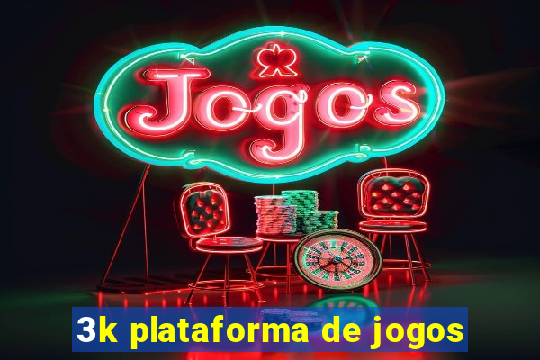 3k plataforma de jogos