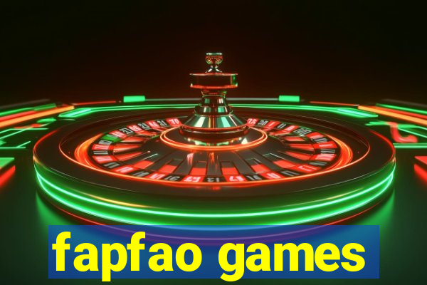 fapfao games