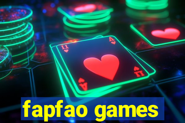 fapfao games