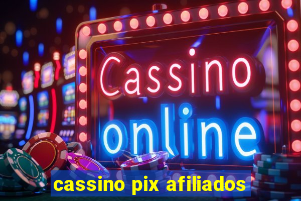 cassino pix afiliados