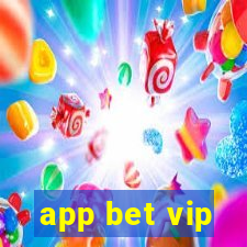 app bet vip