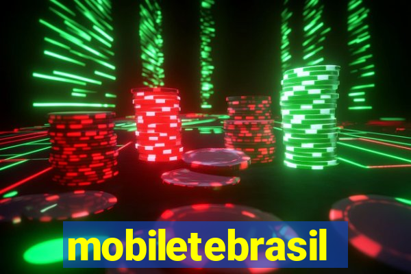 mobiletebrasil