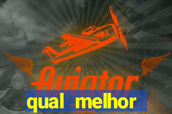 qual melhor plataforma para ganhar dinheiro jogando