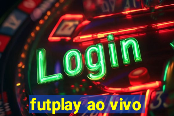 futplay ao vivo