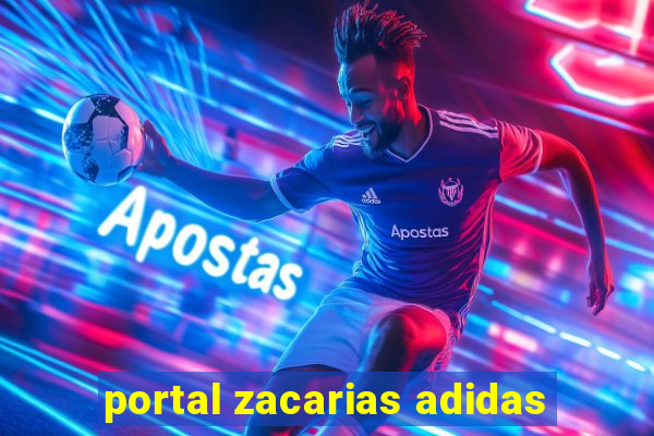 portal zacarias adidas