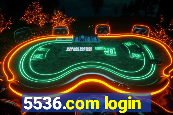 5536.com login