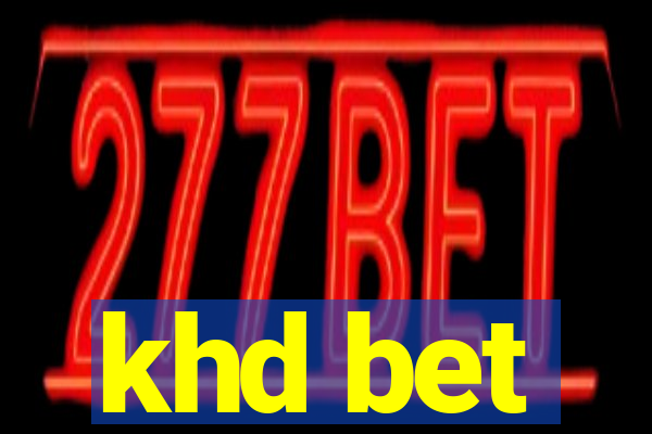 khd bet