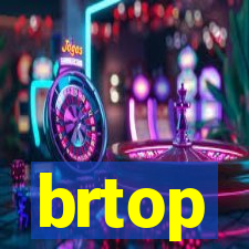 brtop