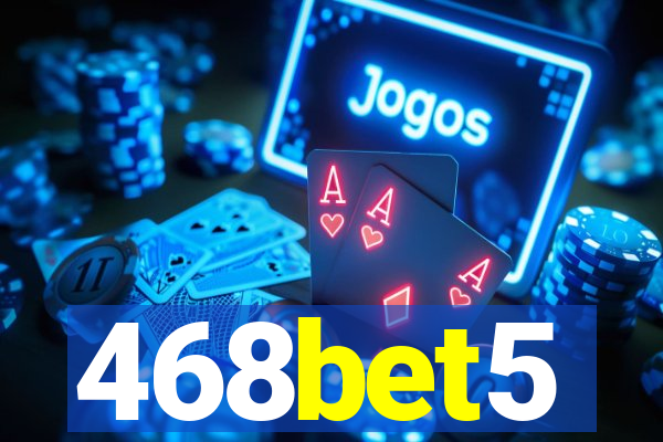 468bet5