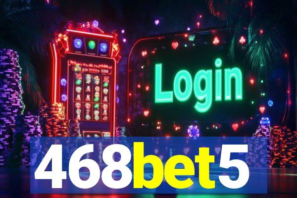 468bet5