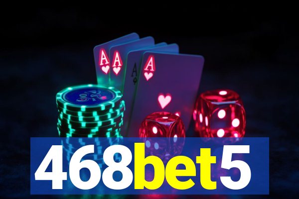 468bet5