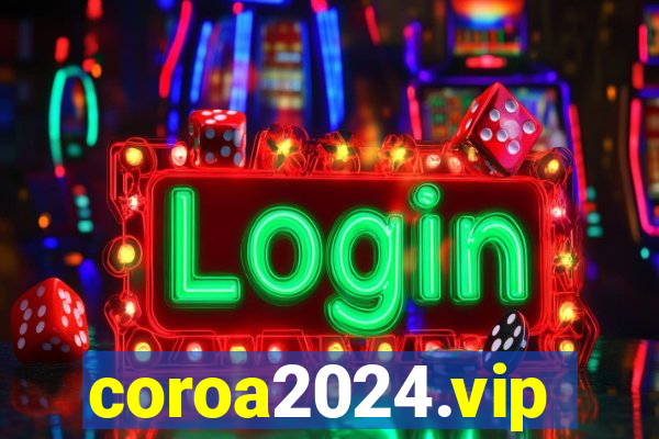 coroa2024.vip