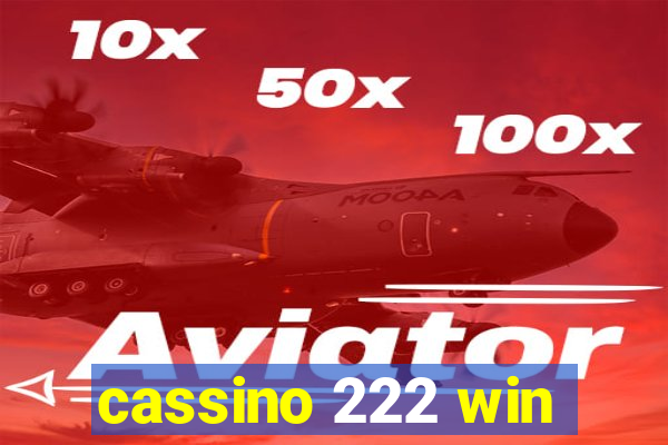 cassino 222 win