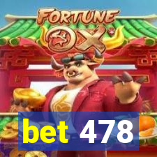 bet 478