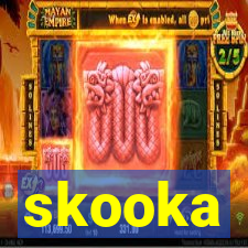 skooka