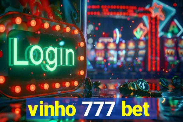 vinho 777 bet