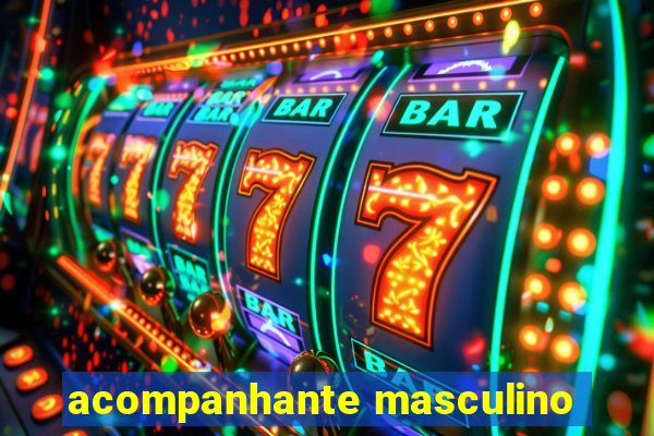 acompanhante masculino