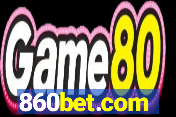 860bet.com