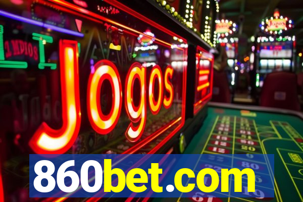 860bet.com