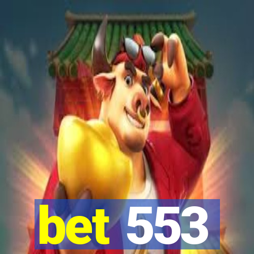 bet 553