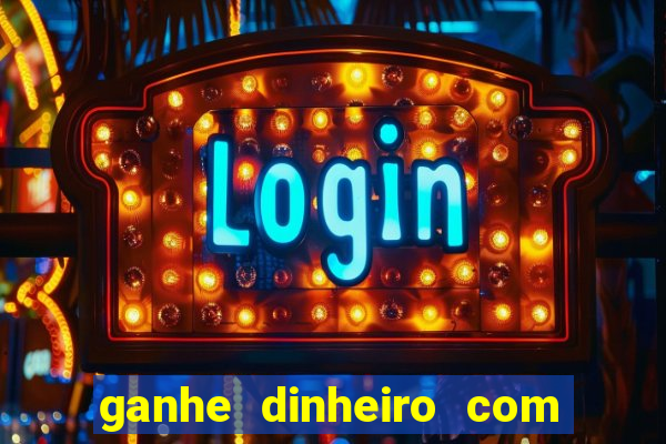 ganhe dinheiro com jogos online