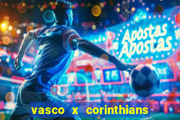 vasco x corinthians primeiro turno