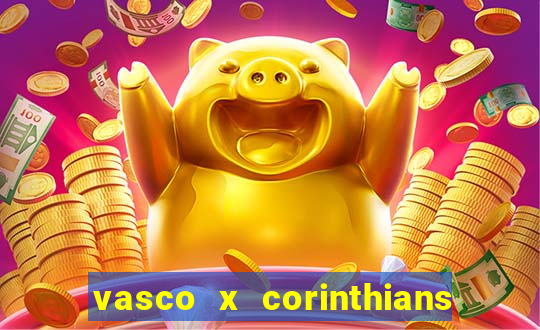 vasco x corinthians primeiro turno