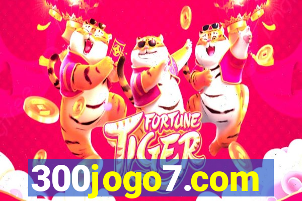 300jogo7.com