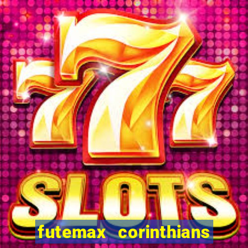 futemax corinthians e flamengo hoje