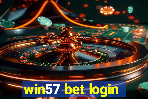 win57 bet login