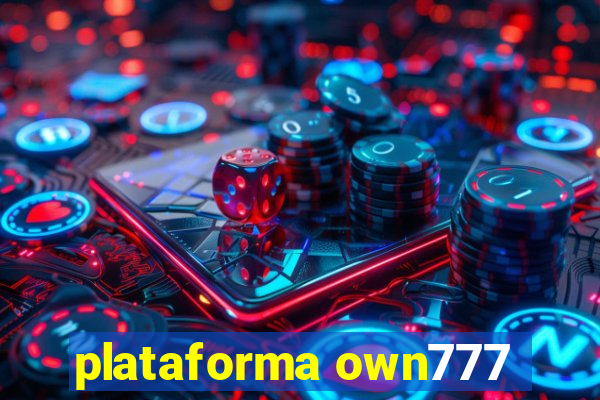 plataforma own777