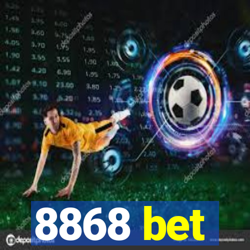 8868 bet