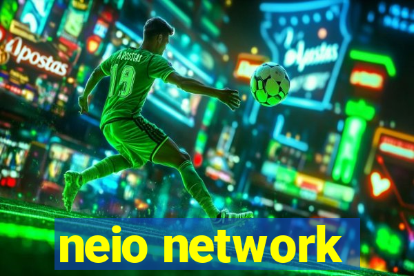 neio network