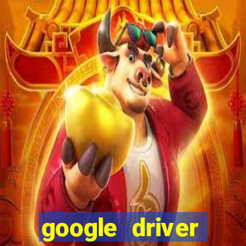 google driver windows 10