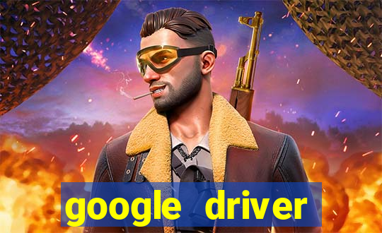 google driver windows 10