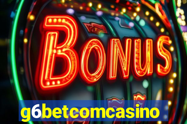 g6betcomcasino