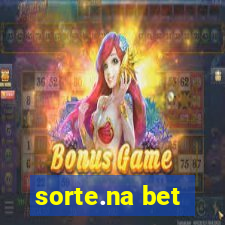 sorte.na bet