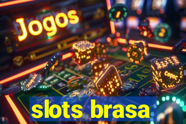 slots brasa