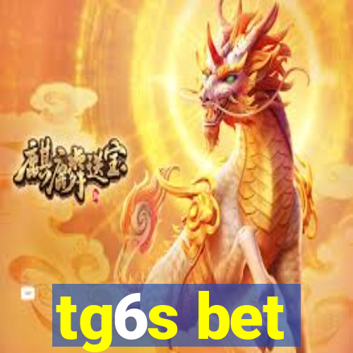 tg6s bet