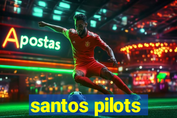 santos pilots