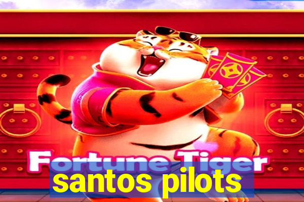 santos pilots