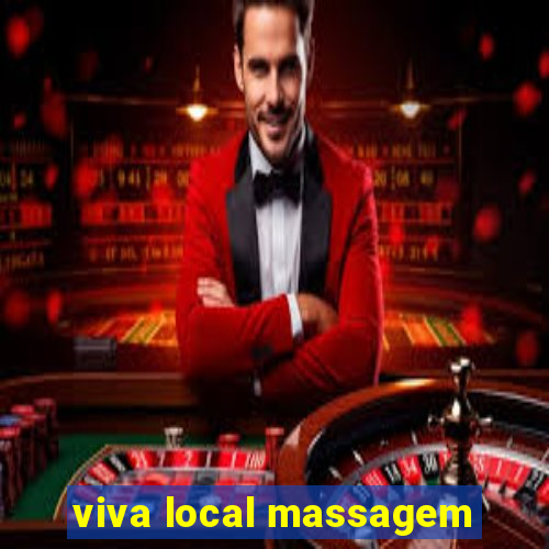 viva local massagem