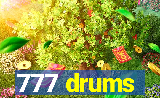 777 drums