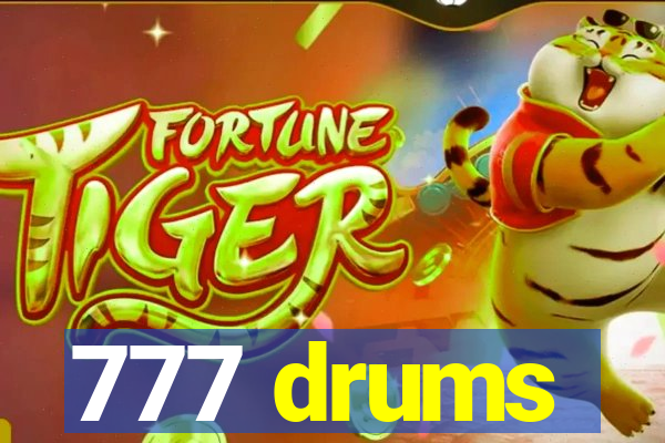 777 drums