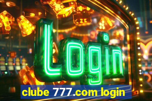 clube 777.com login