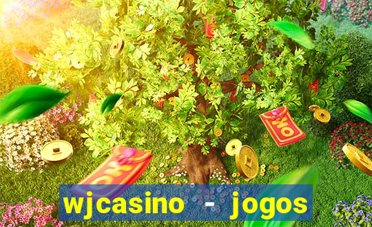 wjcasino - jogos slots premium