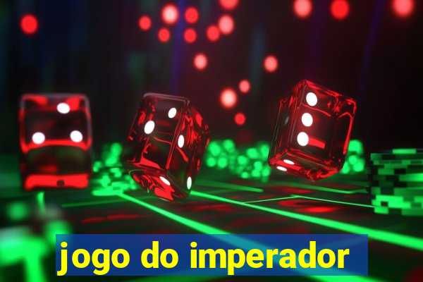 jogo do imperador