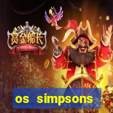 os simpsons completo dublado