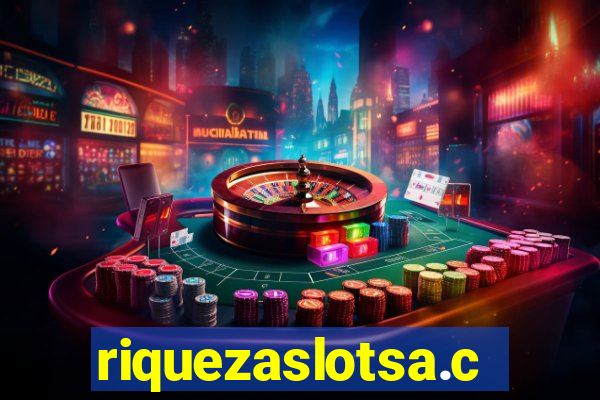 riquezaslotsa.com