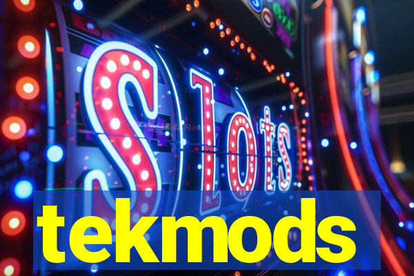 tekmods